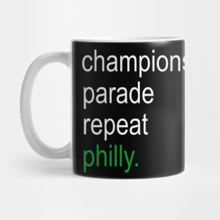 Championship, Parade, Repeat, Philly. Mug